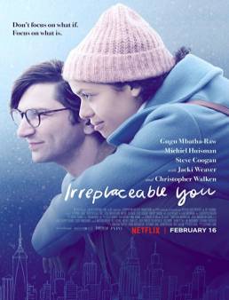 فيلم فيلم Irreplaceable You مترجم 2018