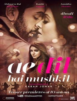 فيلم فيلم Ae Dil Hai Mushkil 2016 مترجم 2016
