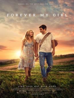 فيلم فيلم Forever My Girl مترجم 2018