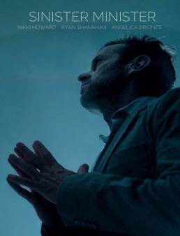 فيلم Sinister Minister مترجم