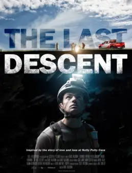 فيلم فيلم The Last Descent مترجم 2016