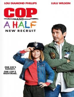 فيلم فيلم Cop and a Half: New Recruit مترجم 2017