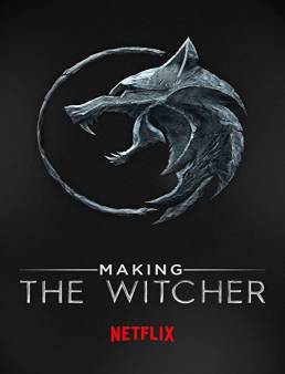 فيلم فيلم Making the Witcher 2020 مترجم 2020