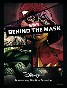 فيلم فيلم Marvel's Behind the Mask 2021 مترجم 2021