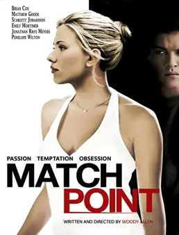 فيلم فيلم Match Point 2005 مترجم 2005
