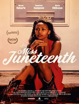 فيلم فيلم Miss Juneteenth 2020 مترجم 2020