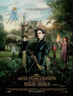 فيلم فيلم Miss Peregrine's Home for Peculiar Children مترجم 2016