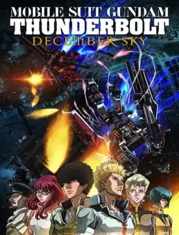 فيلم فيلم Mobile Suit Gundam Thunderbolt December Sky 2016 مترجم 2016