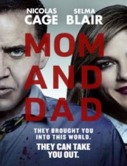 فيلم فيلم Mom and Dad مترجم 2017