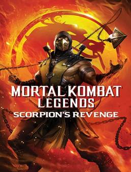فيلم فيلم Mortal Kombat Legends: Scorpions Revenge 2020 مترجم 2020