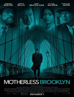 فيلم فيلم Motherless Brooklyn 2019 مترجم 2019