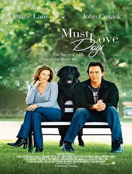 فيلم Must Love Dogs 2005 مترجم