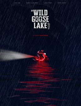 فيلم فيلم The Wild Goose Lake 2019 مترجم 2019