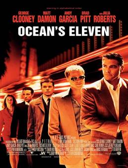 فيلم فيلم Ocean's Eleven 2001 مترجم 2001