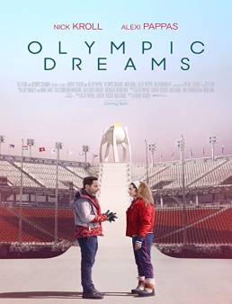 فيلم فيلم Olympic Dreams 2019 مترجم 2019