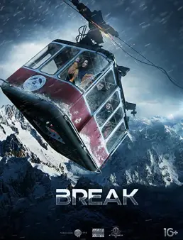 فيلم فيلم Break 2019 مترجم 2019