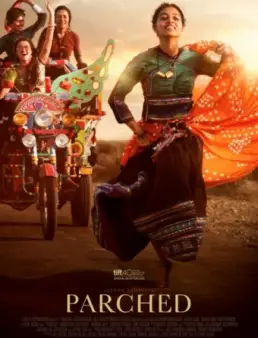 فيلم فيلم Parched مترجم 2015