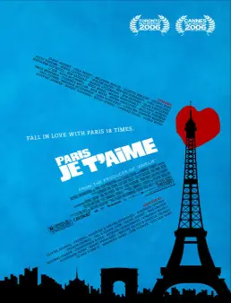 فيلم فيلم Paris, je t'aime 2006 مترجم 2006