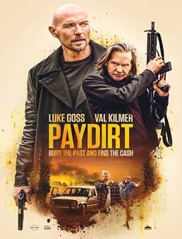 فيلم فيلم Paydirt 2020 مترجم 2020