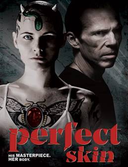فيلم فيلم Perfect Skin 2018 مترجم 2018