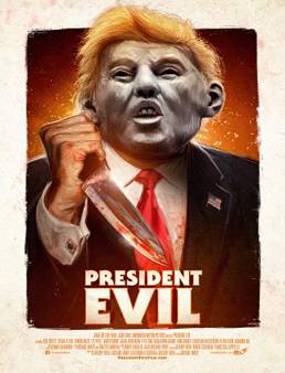 فيلم فيلم President Evil 2018 مترجم 2018