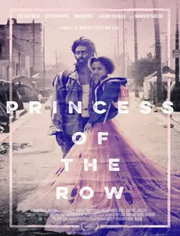 فيلم فيلم Princess of the Row 2019 مترجم 2019
