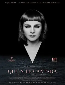 فيلم فيلم Quién te cantará 2018 مترجم 2018