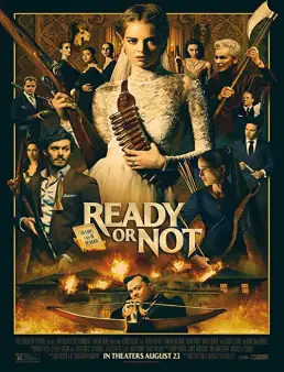 فيلم فيلم Ready or Not 2019 مترجم 2019
