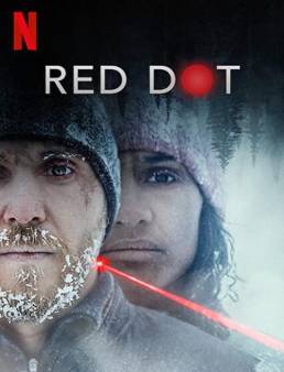 فيلم فيلم Red Dot 2021 مترجم 2021