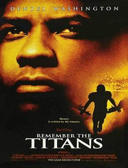 فيلم فيلم Remember the Titans 2000 مترجم 2000