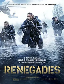 فيلم فيلم Renegades مترجم 2017