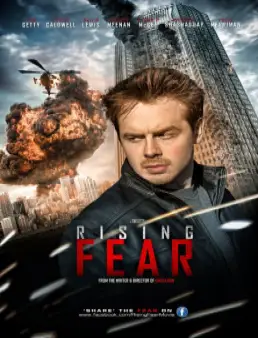 فيلم مشاهدة فيلم Rising Fear مترجم 2016