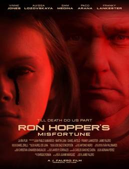 فيلم فيلم Ron Hopper's Misfortune 2020 مترجم 2020