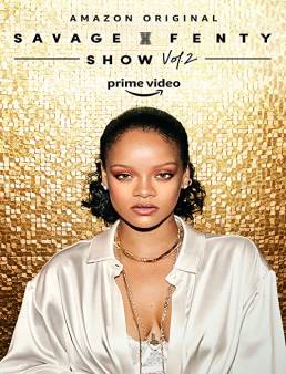 فيلم فيلم Savage X Fenty Show Vol 2 2020 مترجم 2020