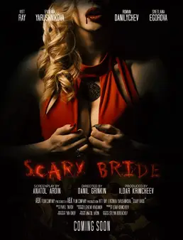 فيلم فيلم Scary Bride 2020 مترجم 2020