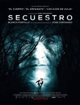 فيلم فيلم Secuestro 2016 مترجم 2016