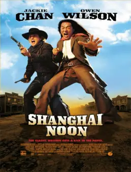 فيلم فيلم Shanghai Noon 2000 مترجم 2000