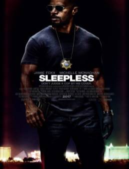 فيلم مشاهدة فيلم Sleepless مترجم 2017