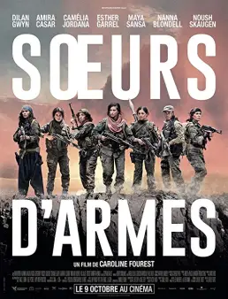 فيلم فيلم Soeurs d'armes 2019 مترجم 2019