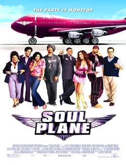 فيلم فيلم Soul Plane 2004 مترجم 2004