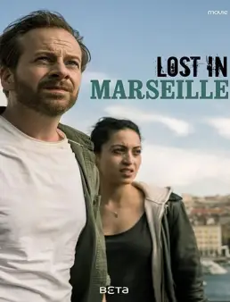 فيلم فيلم Lost in Marseille 2020 مترجم 2020