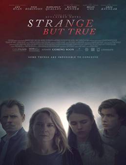 فيلم فيلم Strange But True 2019 مترجم 2019