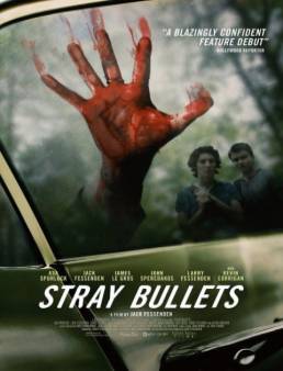 فيلم مشاهدة فيلم Stray Bullets مترجم 2016
