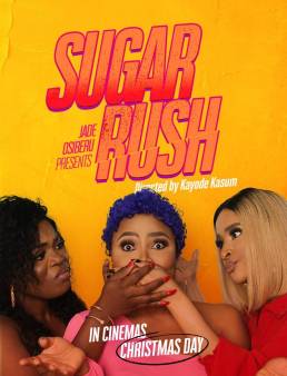 فيلم فيلم Sugar Rush 2019 مترجم 2019