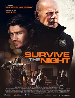 فيلم فيلم Survive the Night 2020 مترجم 2020
