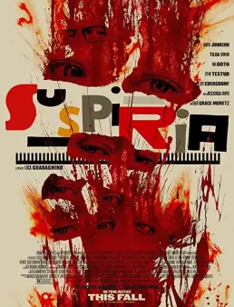 فيلم فيلم Suspiria 2018 مترجم 2018