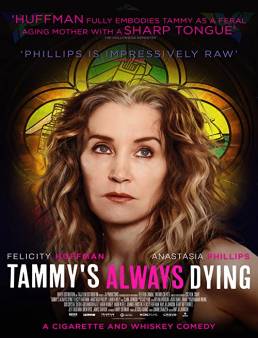 فيلم فيلم Tammy's Always Dying 2019 مترجم 2019