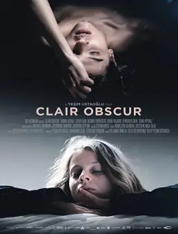 فيلم فيلم Clair Obscur 2016 مترجم 2016