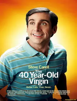 فيلم فيلم The 40 Year Old Virgin 2005 مترجم 2005
