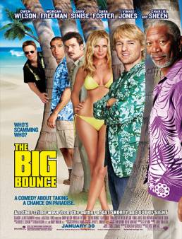 فيلم فيلم The Big Bounce 2004 مترجم 2004